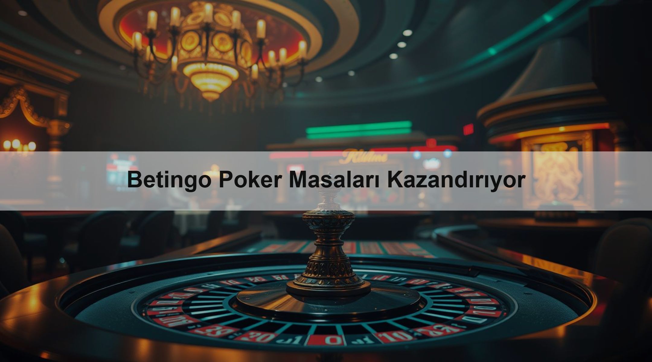 Betingo Poker Masaları Kazandırıyor