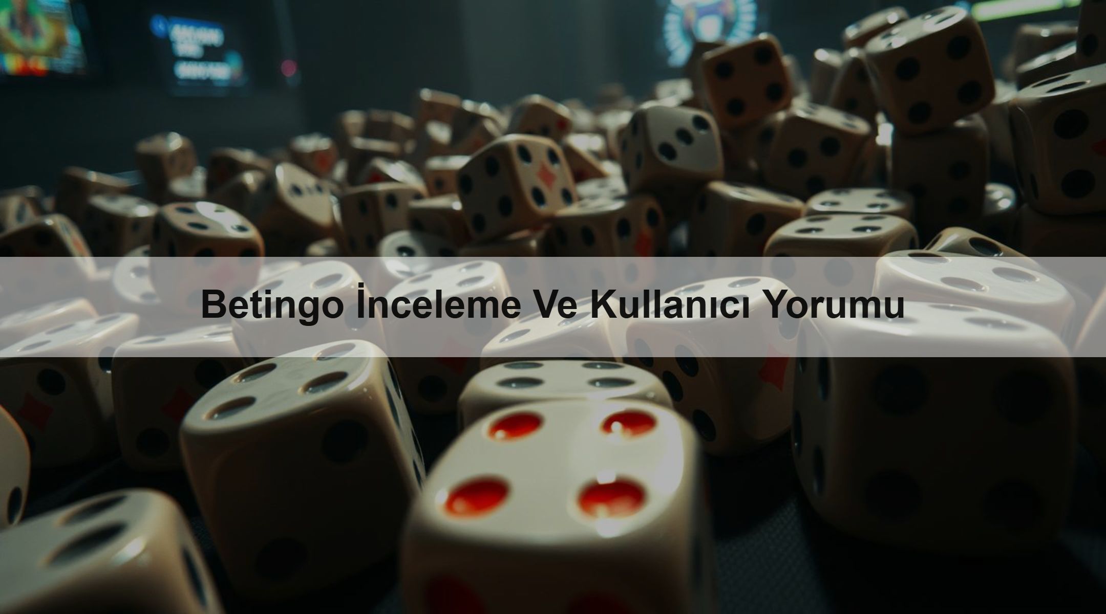 Betingo İnceleme Ve Kullanıcı Yorumu